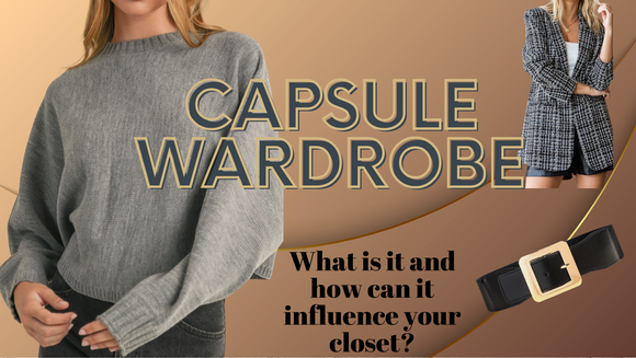 What is a Capsule Wardrobe?